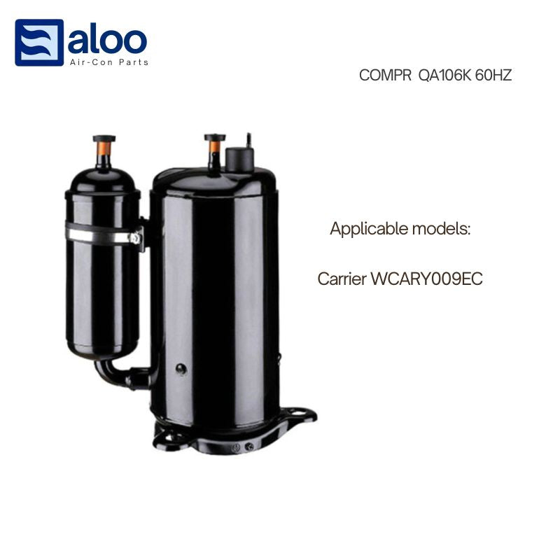 Compressor - QA106K 60HZ for Carrier R22 System 1HP Window Airconditioning Unit